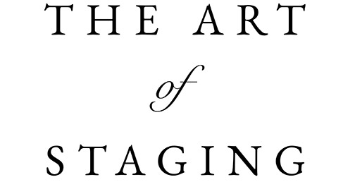 The Art of Staging