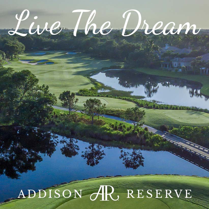 Addison Reserve The Palm Beaches Luxury Living & Lifestyles